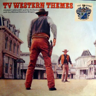 TV Western Themes by Johnny Gregory