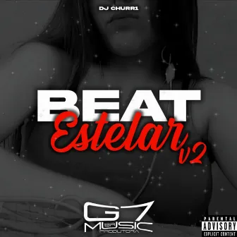 Beat Estelar V2 by DJ CHURR1