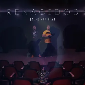 Renacidos by Under Rap Klan