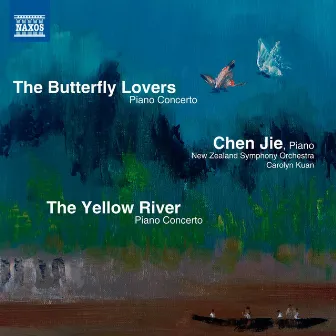 The Yellow River & The Butterfly Lovers by Wanghua Chu