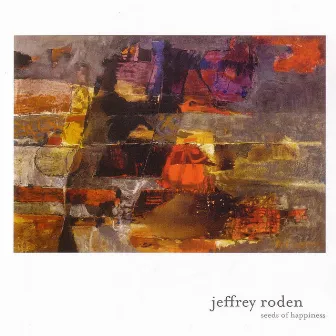 seeds of happiness by Jeffrey Roden