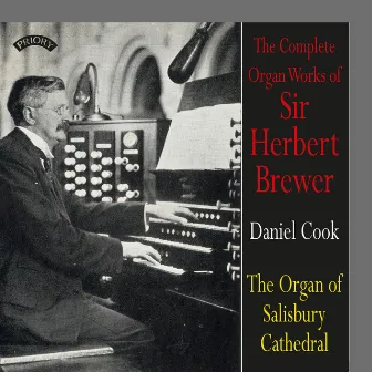 The Complete Organ Works of Sir Herbert Brewer by Herbert Brewer