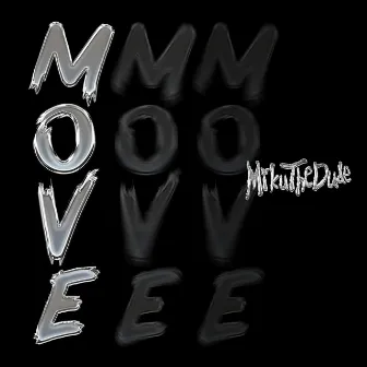 MOVE by Miku The Dude