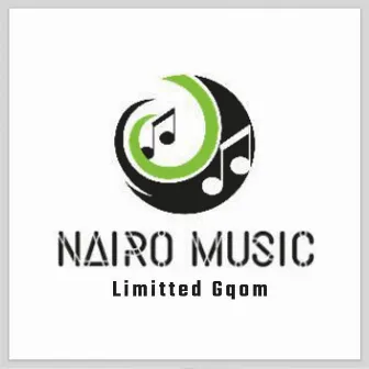 Limitted Gqom by Nairo