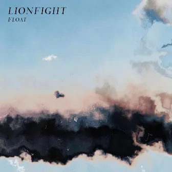 Float by LIONFIGHT