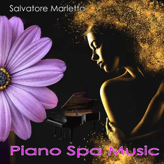 Piano Spa Music by Romantic Piano Music Academy