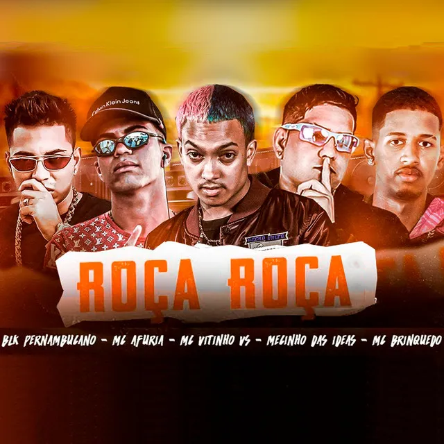 Roça Roça (feat. Mc Brinquedo)