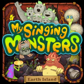 Earth Island by My Singing Monsters