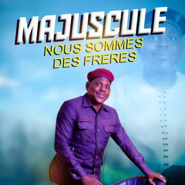 Nous sommes des frères