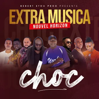 Choc by Extra Musica Nouvel Horizon