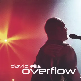 Overflow by David Ellis