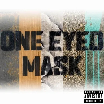 One Eyed Mask by Flip Grimace