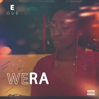 Wera by EQue