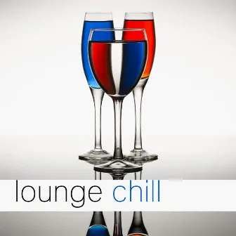 Lounge Chill - Deep Lounge Chill Out Sounds by Chill Zone