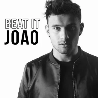 Beat It by Joao