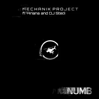 Numb by Mechanik Project