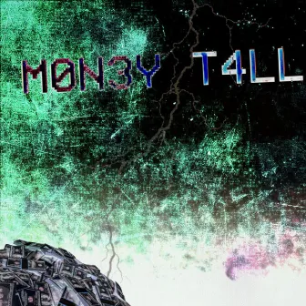 MON3Y T4LL by Assault