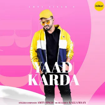 Yaad Karda by Amty Singh