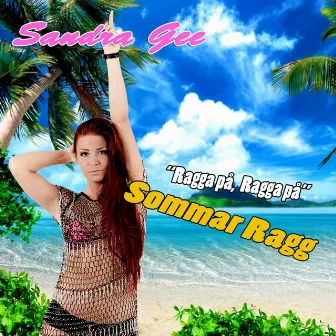 Sommar Ragg by Sandra Gee