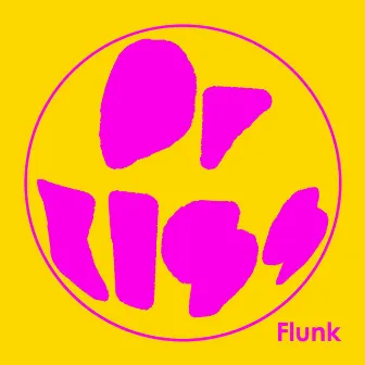 Flunk by DrKiss