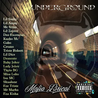 Underground by Mafia Lirical Records