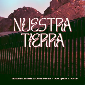 Nuestra Tierra ft. Yorch by Chris Perez