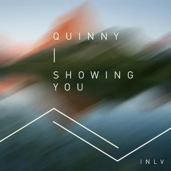 Showing You by Quinny [UK]