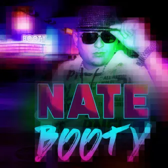 Booty by Nate