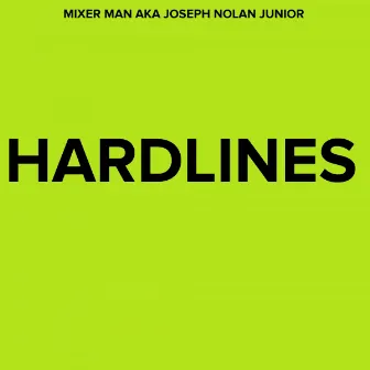 Hardlines by Joseph Nolan