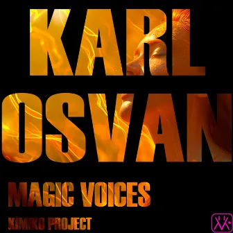 Magic Voices by Karl Osvan