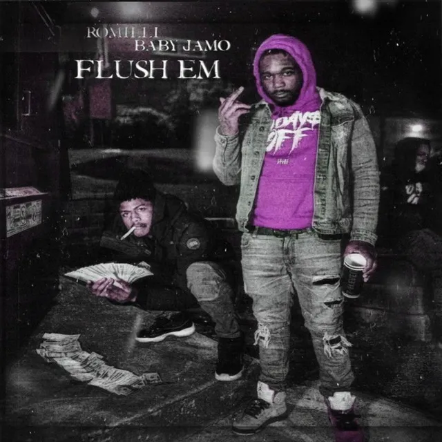 Flush Em (feat. Romilli)