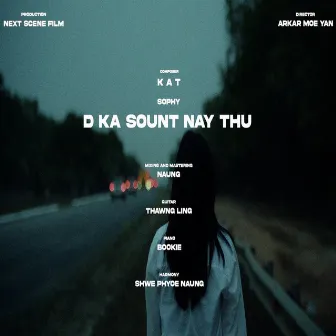 D Ka Sount Nay Thu by Sophy