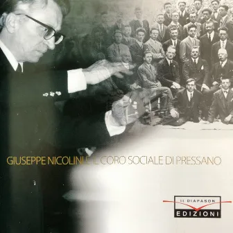 Giuseppe Nicolini e il Coro Sociale di Pressano by Giuseppe Nicolini