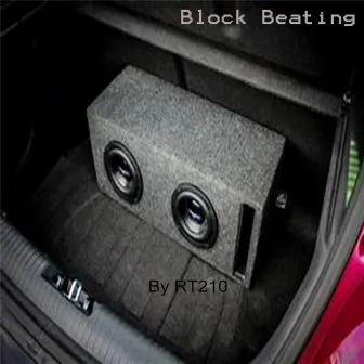 Block Beating by RT210