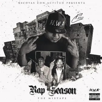 Rap Season the Mixtape by Nicoyas Con Actitud