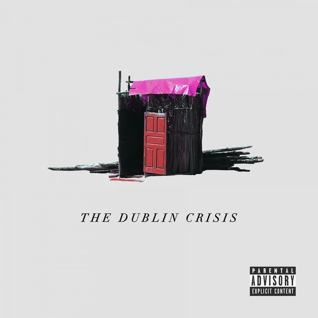 The Dublin Crisis