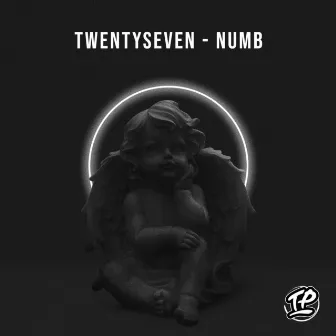 Numb by TWENTYSEVEN