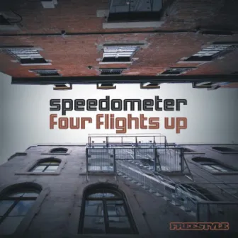 Four Flights Up by Speedometer