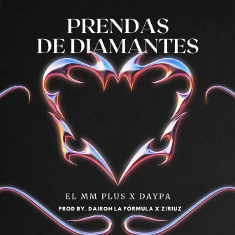 PRENDAS DE DIAMANTES by Dairon La Formula