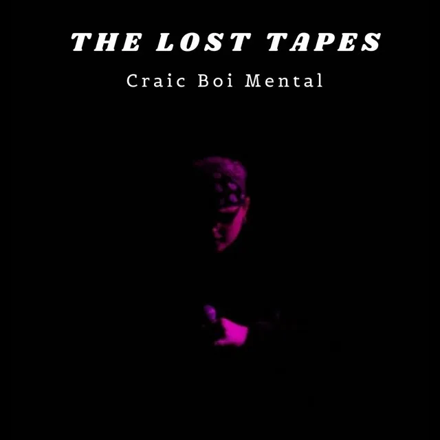 The Lost Tapes