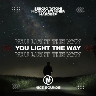 You light The Way by Sergio Tatoni