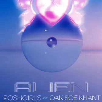 ALIEN by PoshGirls