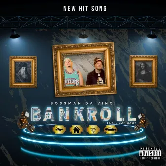 Bankroll by Bossman Da'Vinci