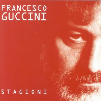 Stagioni by Francesco Guccini