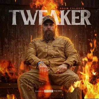 Tweaker by Adam Calhoun