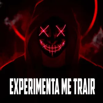 Experimenta Me Trair by GREG NO BEAT