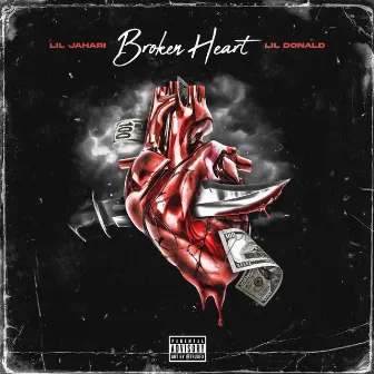 Broken Heart by Lil Jahari