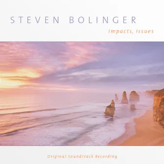 Impacts, Issues (Original Soundtrack) by Steven Bolinger