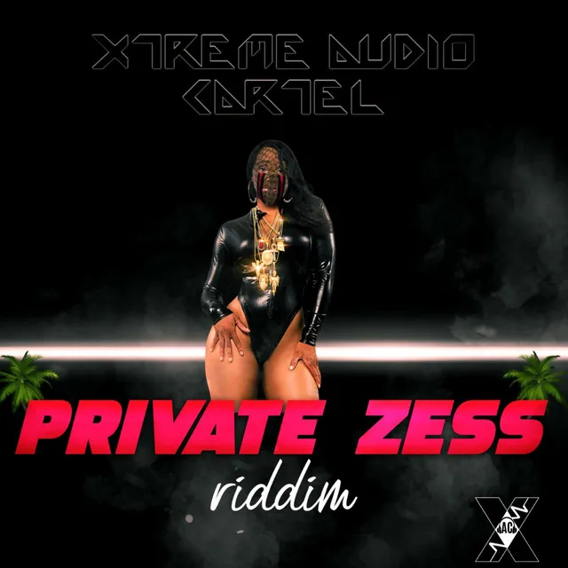 Private Zess Riddim - Remix