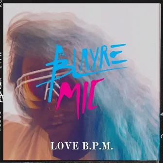 Love B.P.M. by 